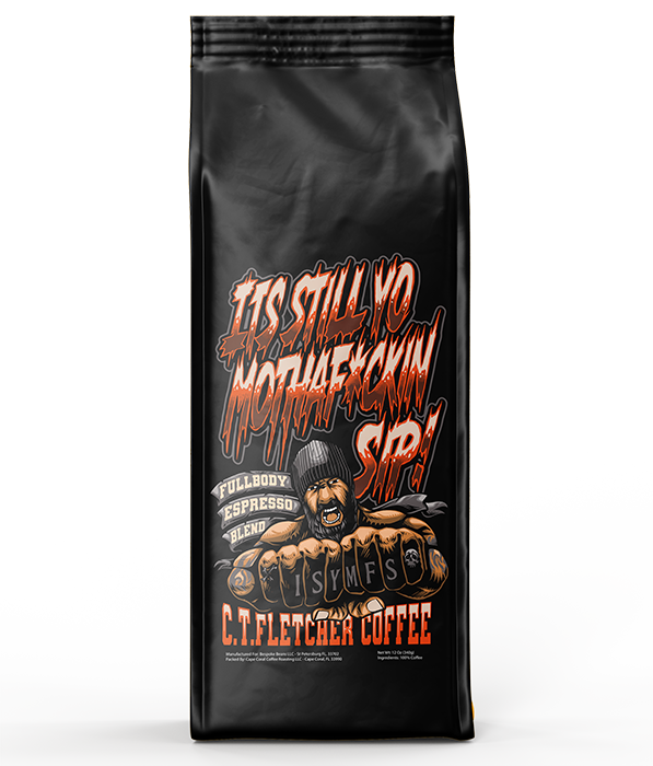ISYMFS - It's Still Your M*ther F*ckin SIP - Espresso Supreme